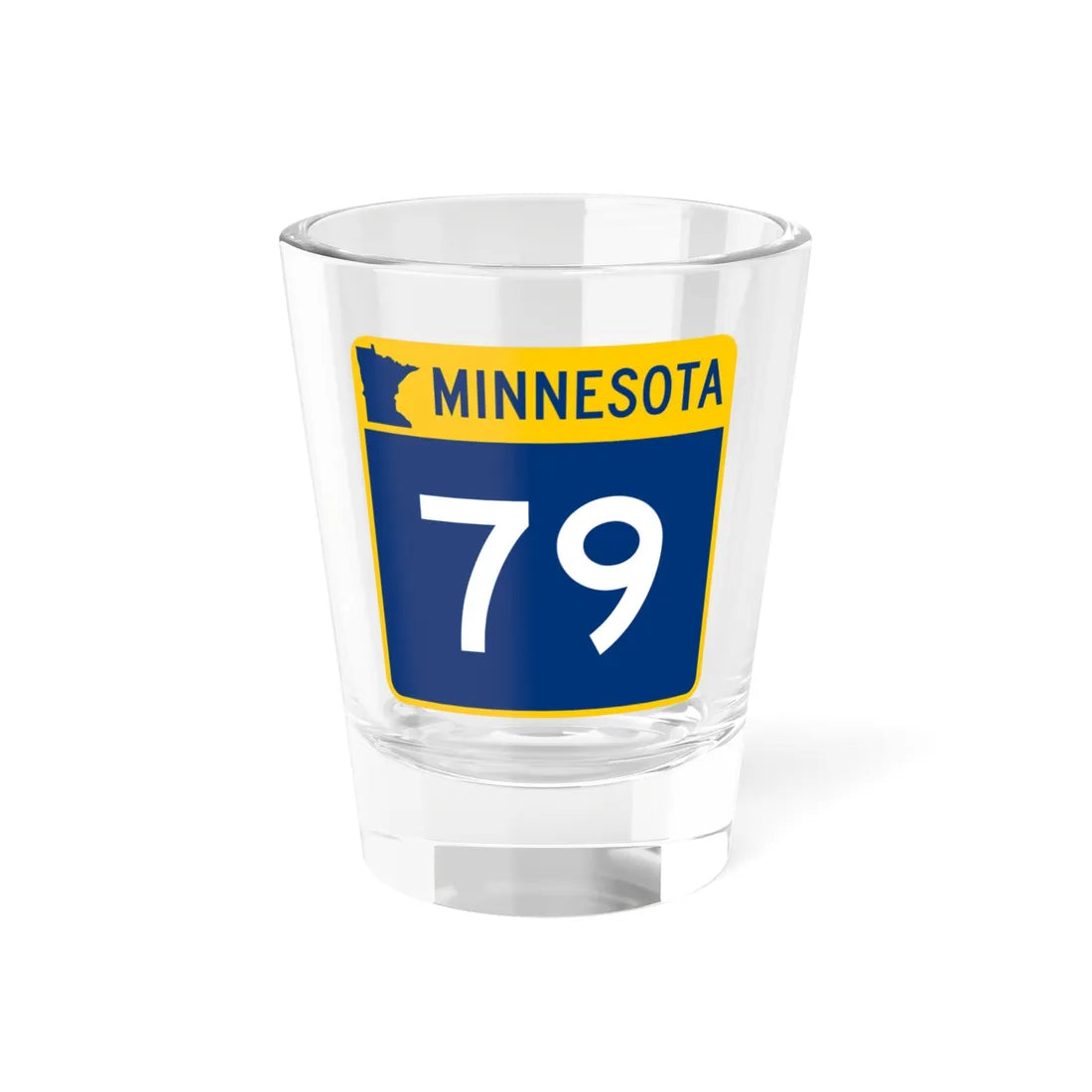MN-79 (Minnesota) (Road Sign) Shot Glass 1.5oz - Go Mug Yourself