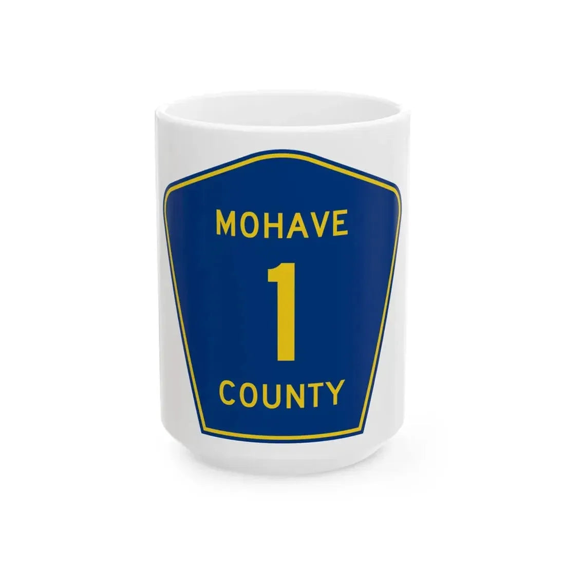 Mohave County 1 (Arizona) (Road Sign) White Coffee Mug 15oz - Go Mug Yourself