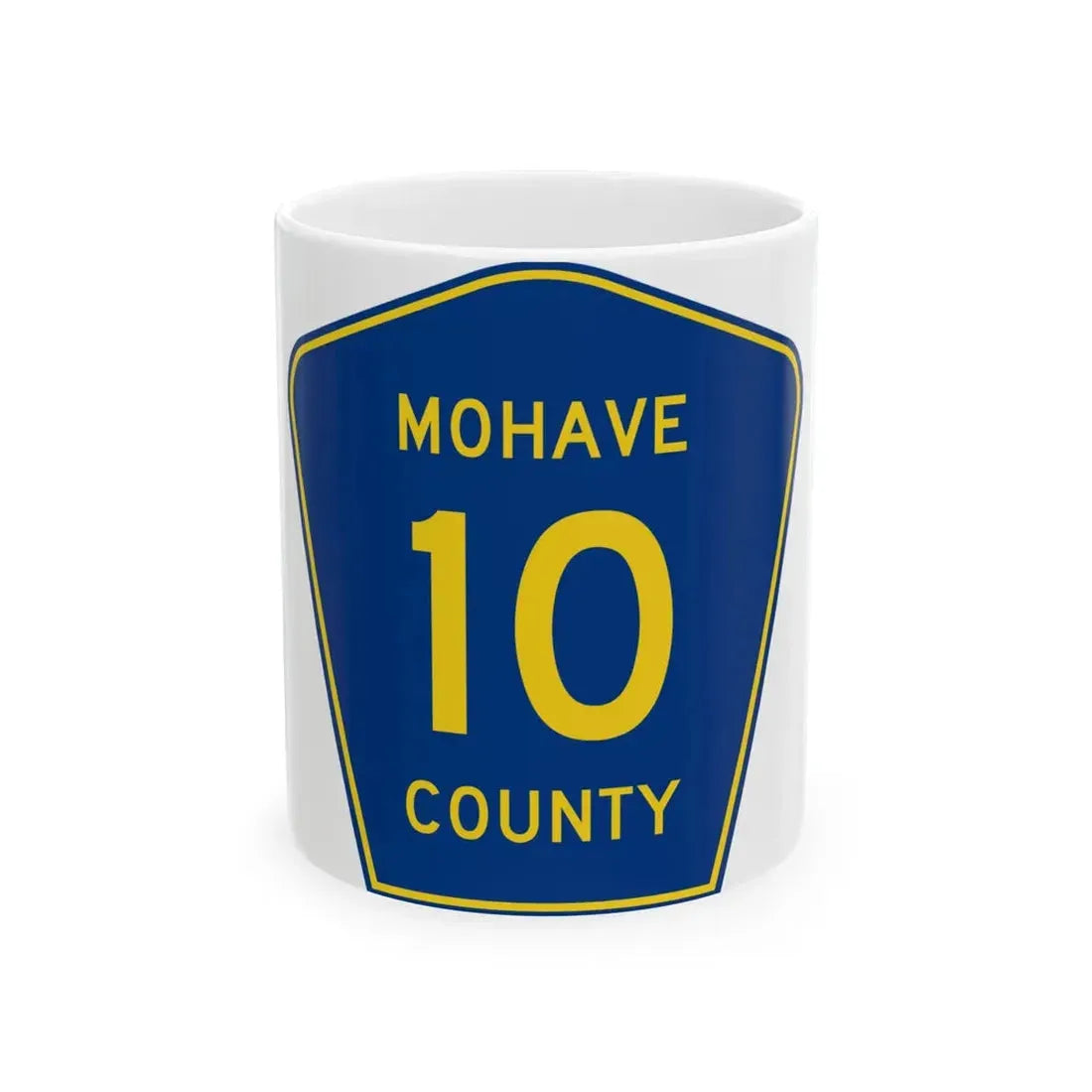 Mohave County 10 (Arizona) (Road Sign) White Coffee Mug 11oz - Go Mug Yourself