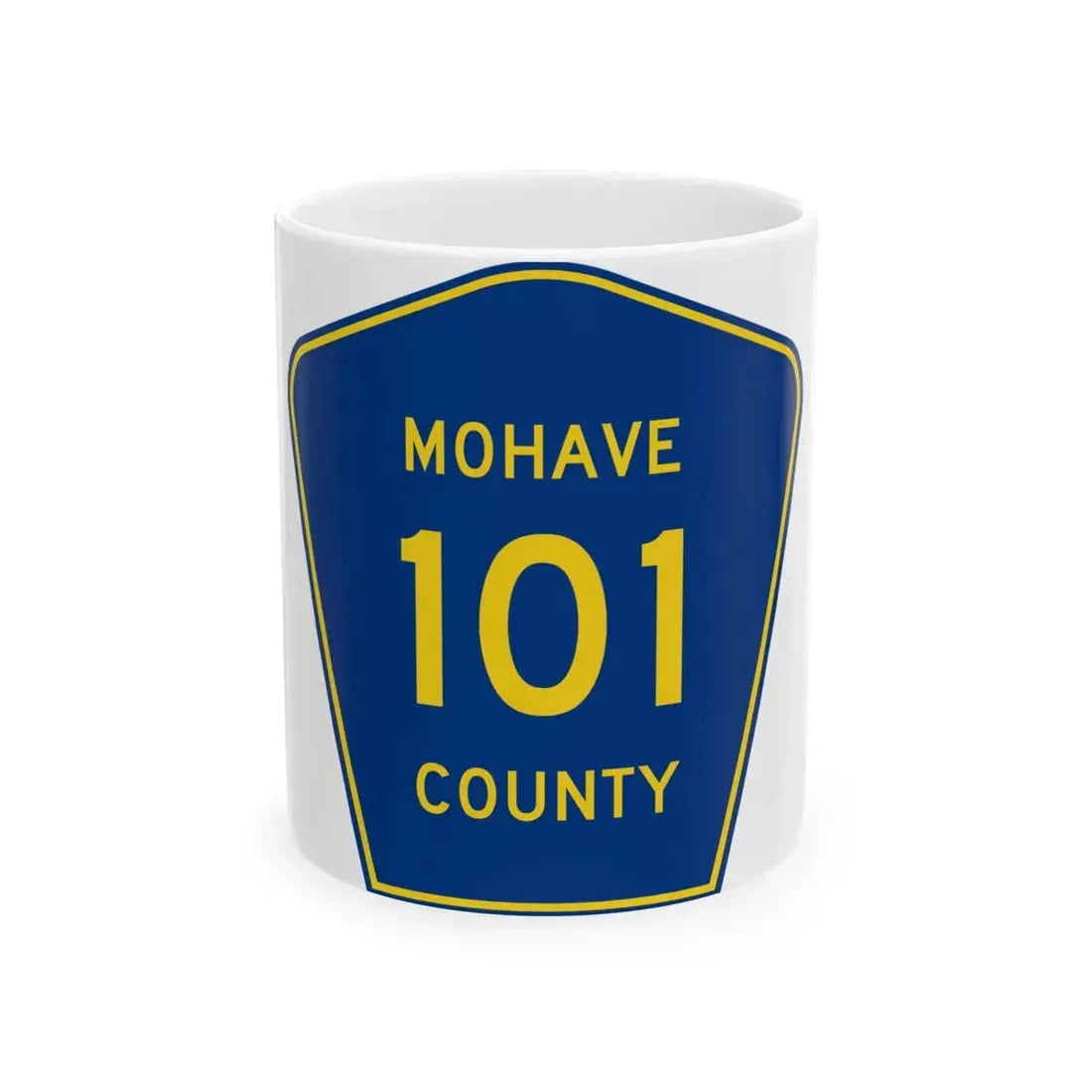 Mohave County 101 (Arizona) (Road Sign) White Coffee Mug 11oz - Go Mug Yourself