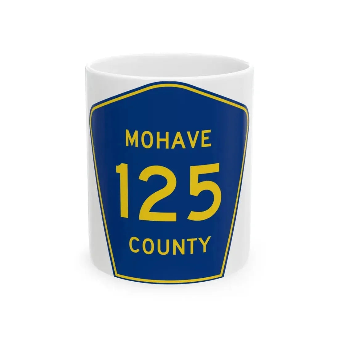 Mohave County 125 (Arizona) (Road Sign) White Coffee Mug 11oz - Go Mug Yourself