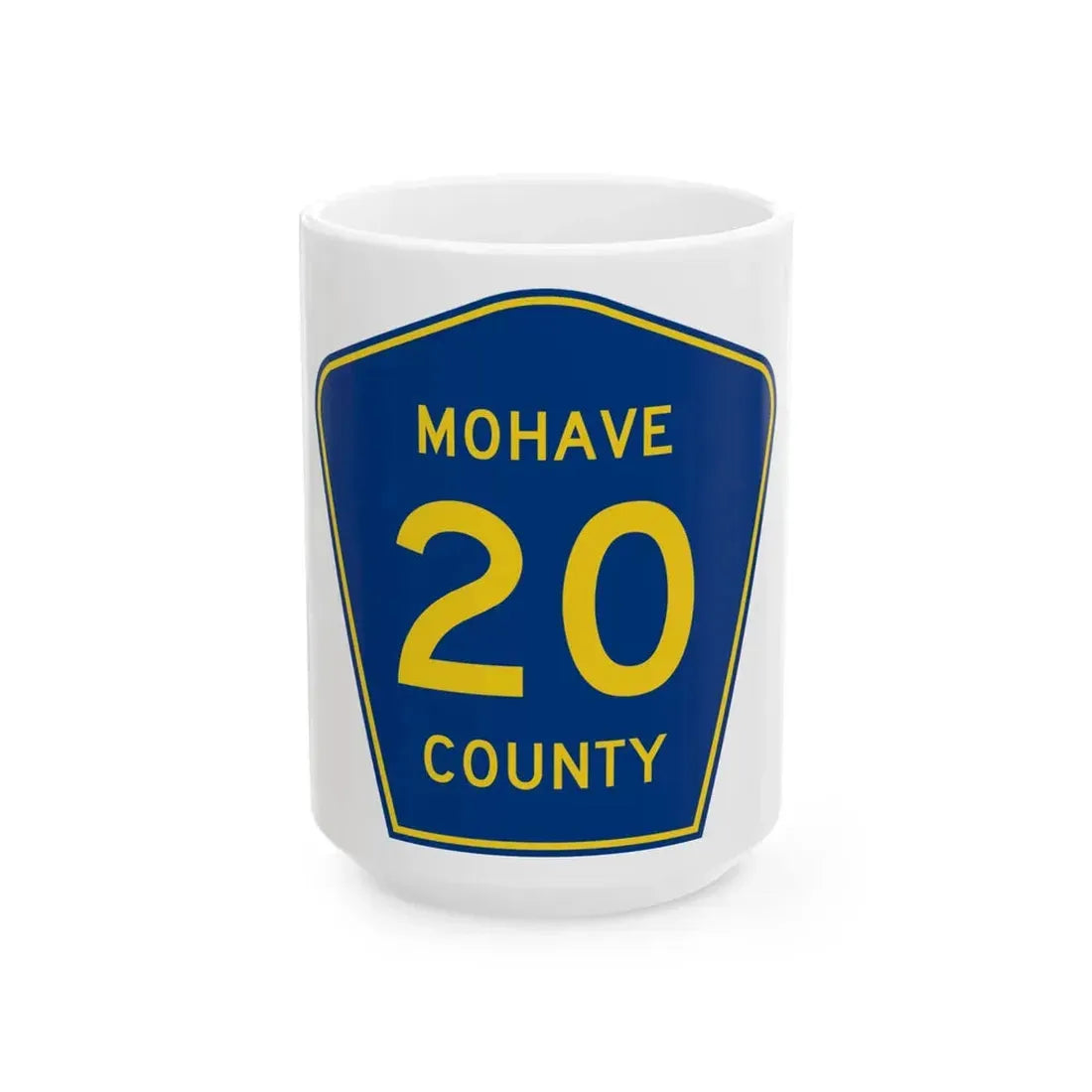 Mohave County 20 (Arizona) (Road Sign) White Coffee Mug 15oz - Go Mug Yourself