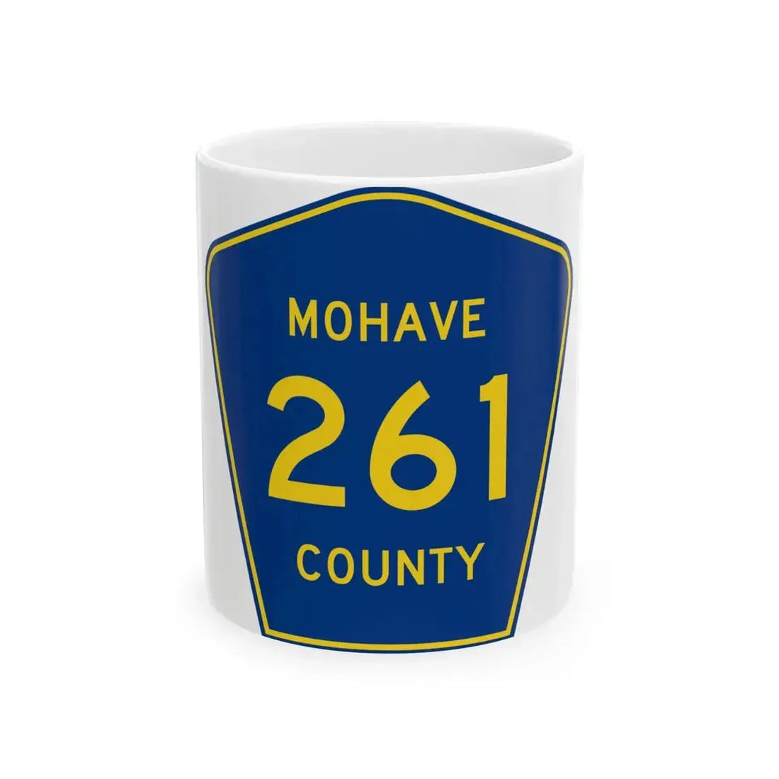 Mohave County 261 (Arizona) (Road Sign) White Coffee Mug 11oz - Go Mug Yourself