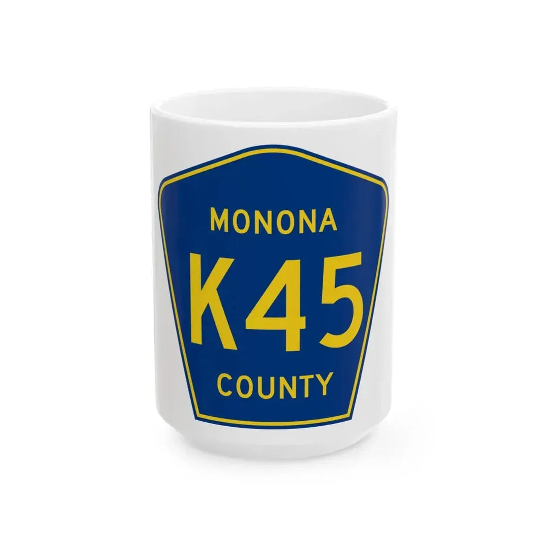 Monona County Route K45 IA (Iowa) (Road Sign) White Coffee Mug 15oz - Go Mug Yourself