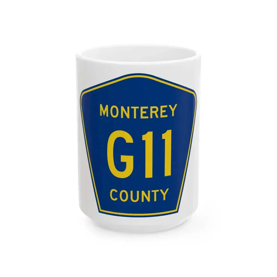 Monterey County G11 (California) (Road Sign) White Coffee Mug 15oz - Go Mug Yourself
