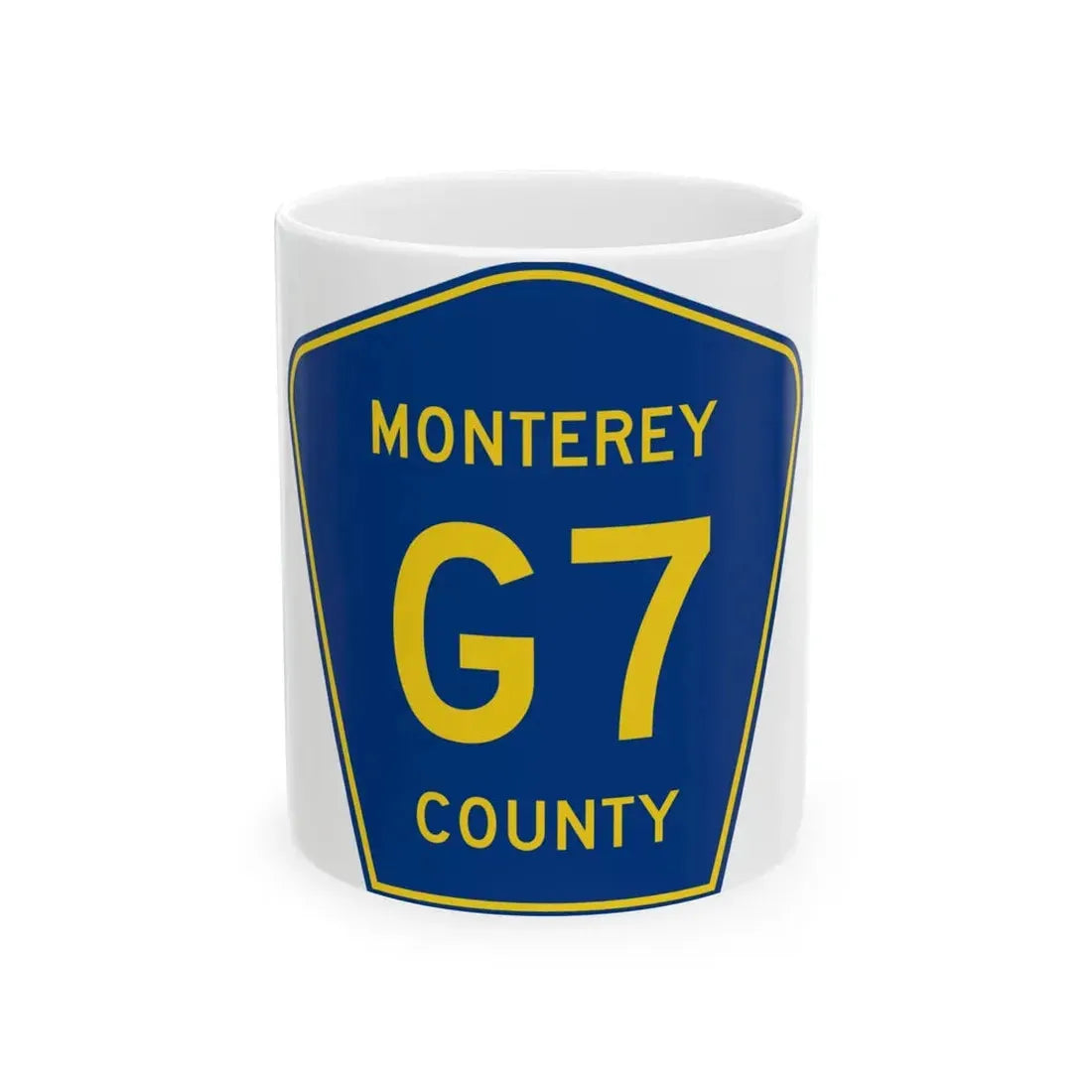 Monterey County G7 (California) (Road Sign) White Coffee Mug 11oz - Go Mug Yourself