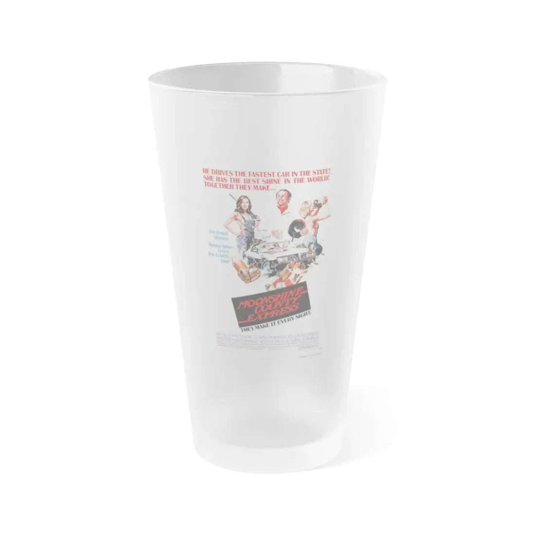 MOONSHINE COUNTY EXPRESS 1977 Movie Poster - Frosted Pint Glass 16oz 16oz Frosted - Go Mug Yourself