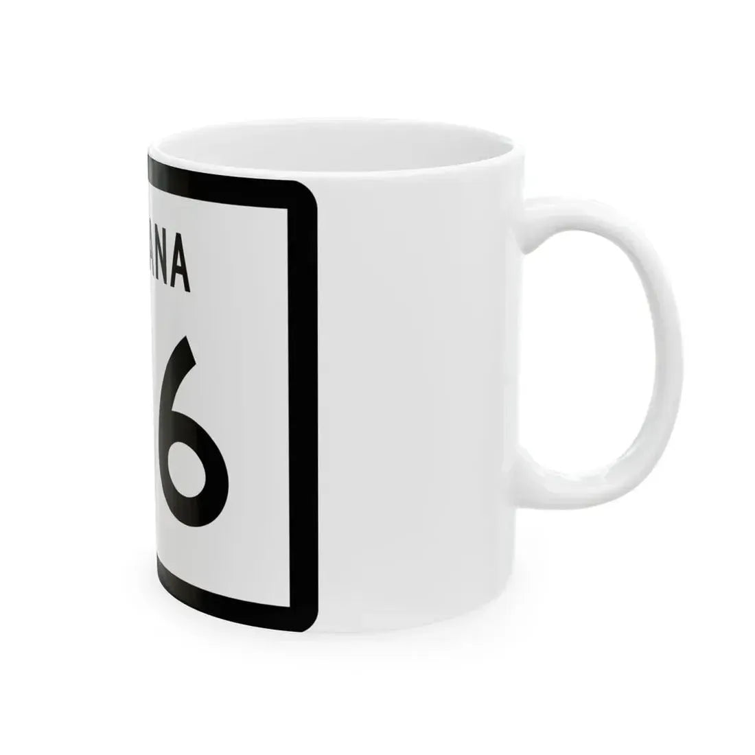 MT-146 (Montana) (Road Sign) White Coffee Mug - Go Mug Yourself