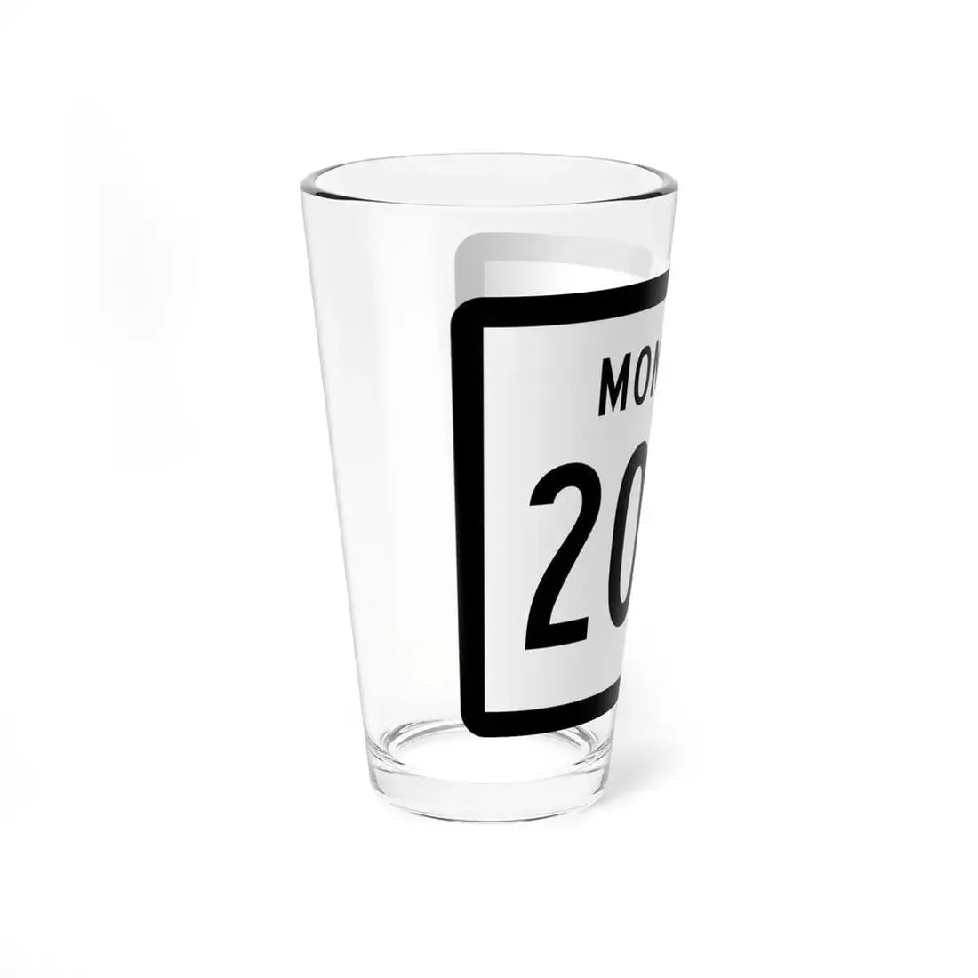 MT-200S (Montana) (Road Sign) Pint Glss 16oz - Go Mug Yourself