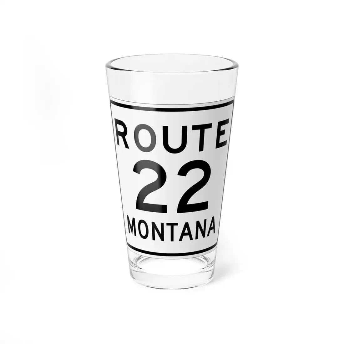 MT-22 1948 (Montana) (Road Sign) Pint Glss 16oz 16oz - Go Mug Yourself
