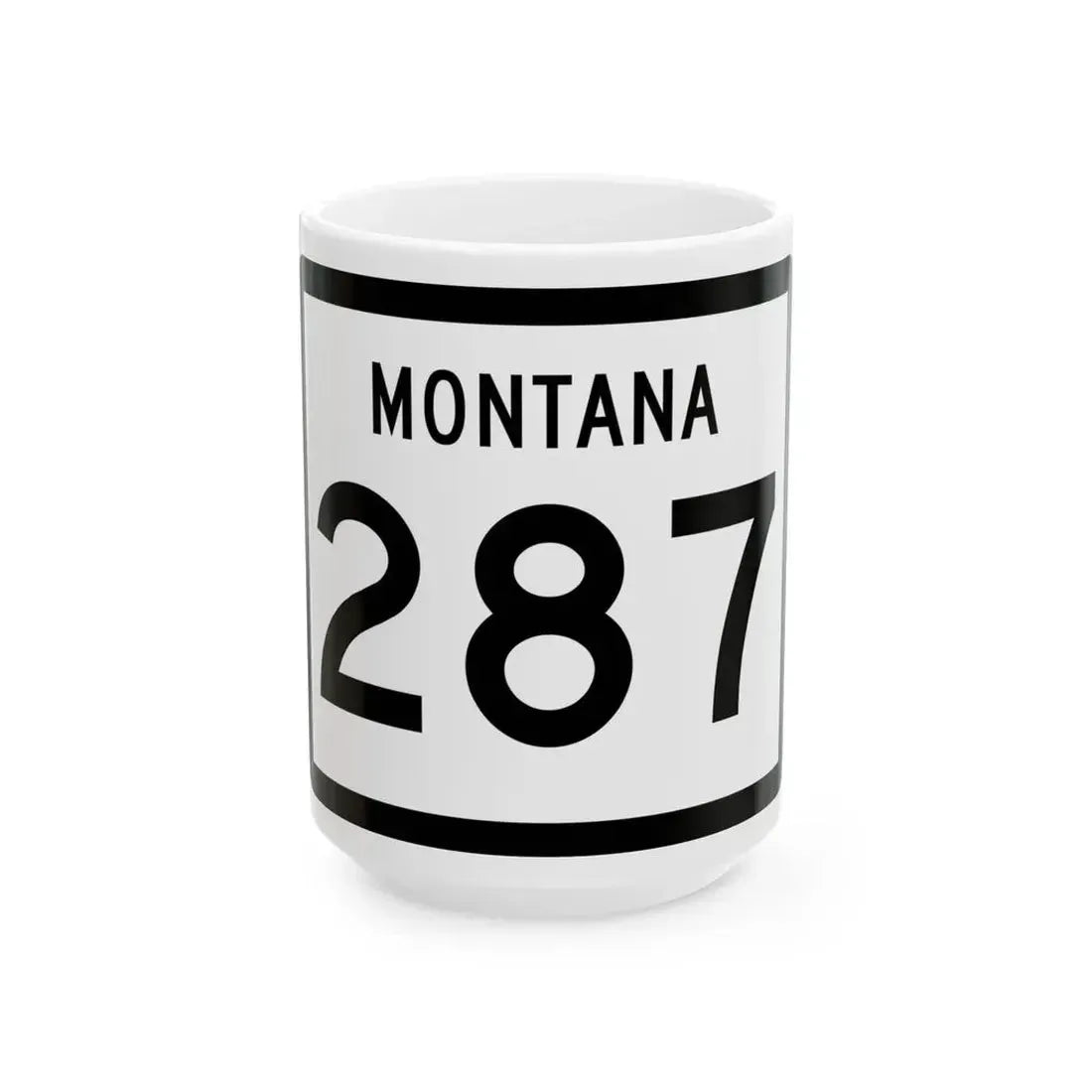 MT-287 (Montana) (Road Sign) White Coffee Mug 15oz - Go Mug Yourself