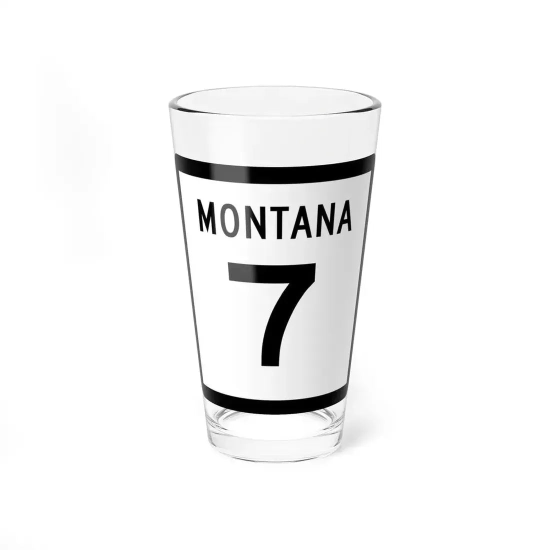 MT-7 (Montana) (Road Sign) Pint Glss 16oz 16oz - Go Mug Yourself