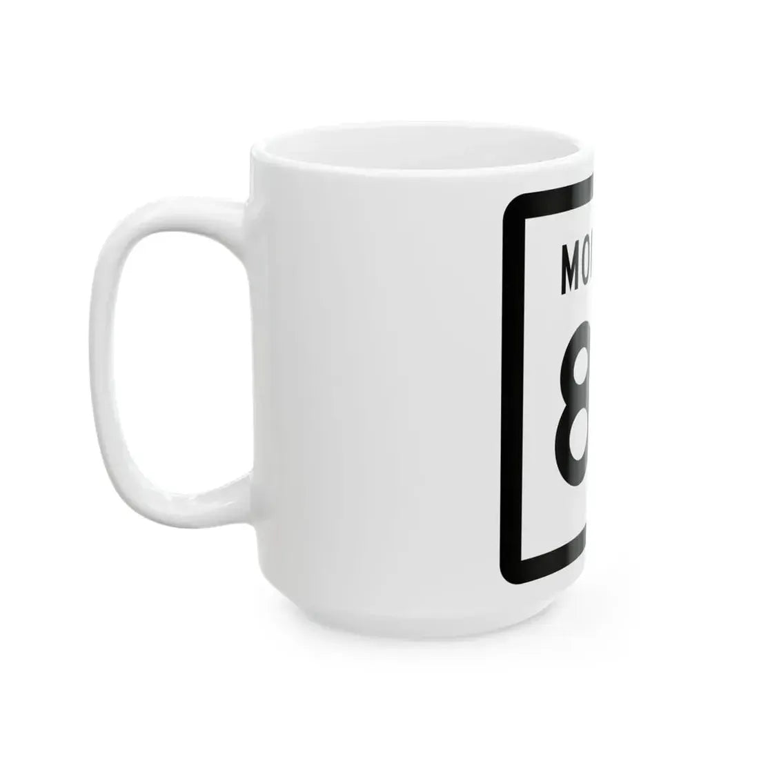 MT-85 (Montana) (Road Sign) White Coffee Mug - Go Mug Yourself