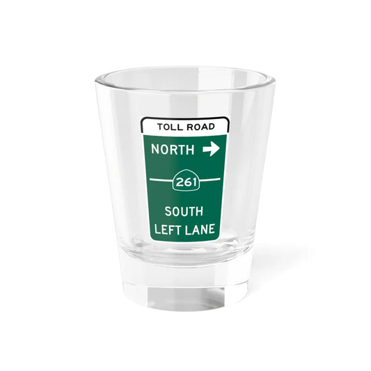 MUTCD-CA G77A Toll (California) (Road Sign) Shot Glass 1.5oz 1.5oz - Go Mug Yourself
