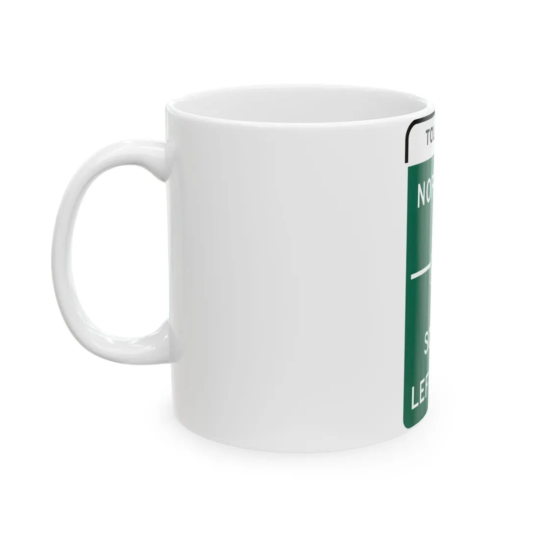 MUTCD-CA G77A Toll (California) (Road Sign) White Coffee Mug - Go Mug Yourself