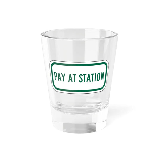 MUTCD-CA R109 (California) (Road Sign) Shot Glass 1.5oz 1.5oz - Go Mug Yourself