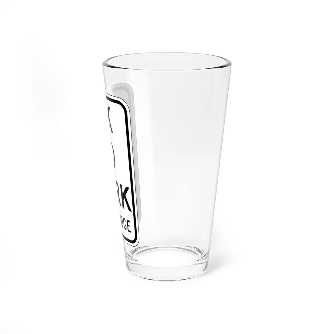 MUTCD-CA R22-1.1 (California) (Road Sign) Pint Glass 16oz - Go Mug Yourself