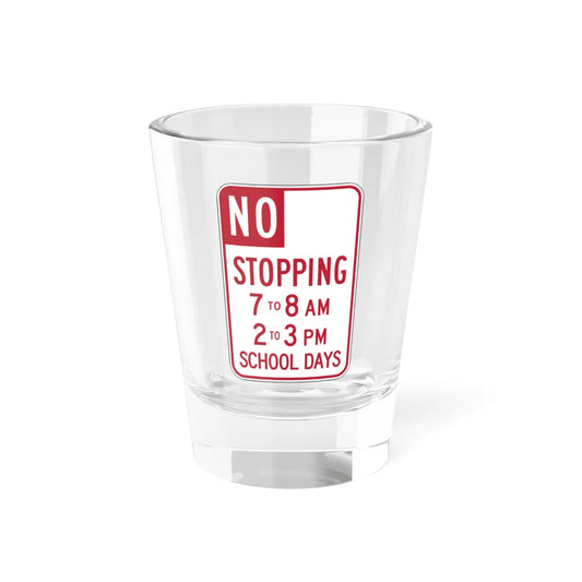 MUTCD-CA R30F (California) (Road Sign) Shot Glass 1.5oz 1.5oz - Go Mug Yourself