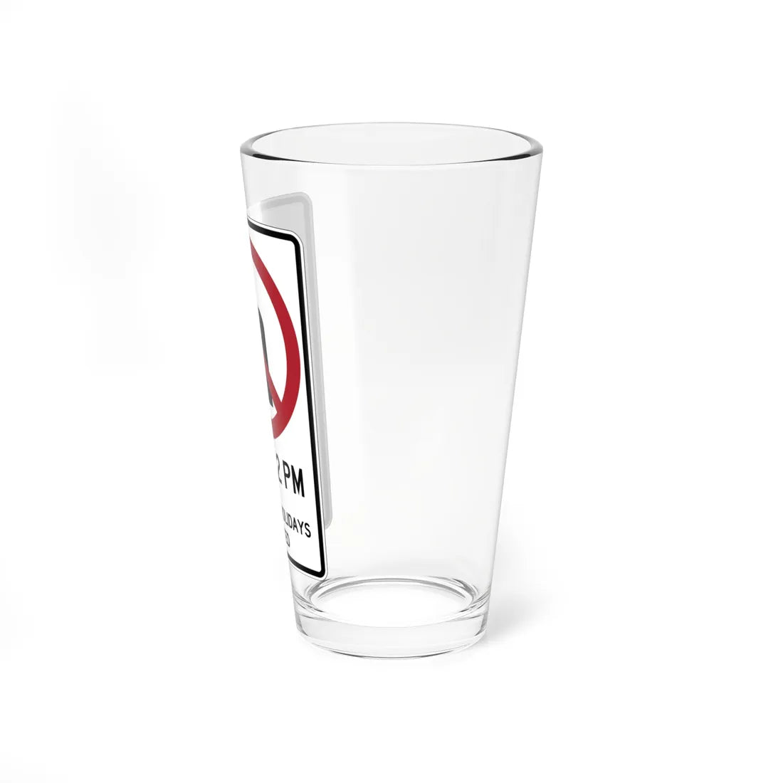 MUTCD-CA R33 open text (California) (Road Sign) Pint Glass 16oz - Go Mug Yourself