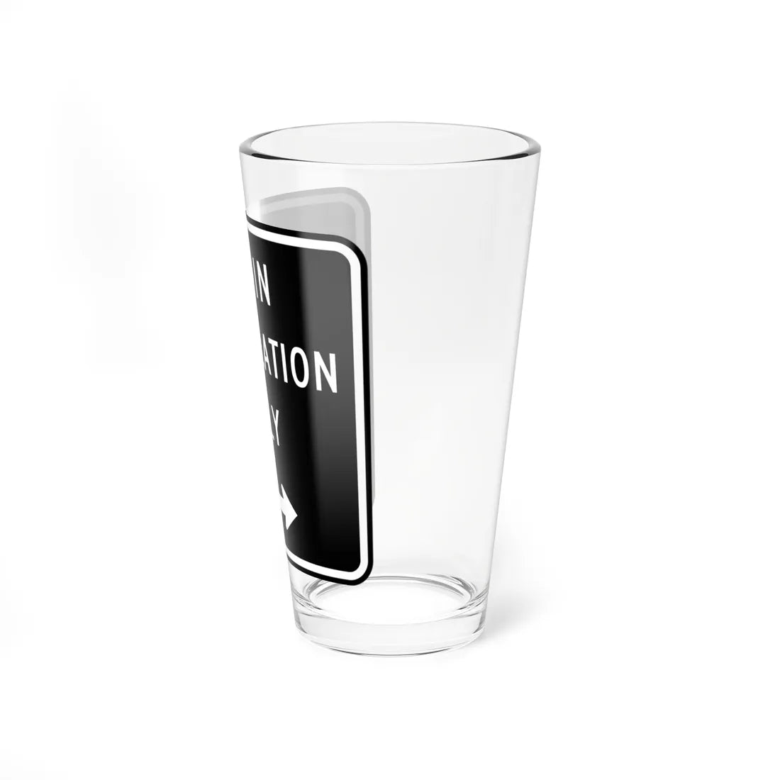 MUTCD-CA R74 (California) (Road Sign) Pint Glass 16oz - Go Mug Yourself