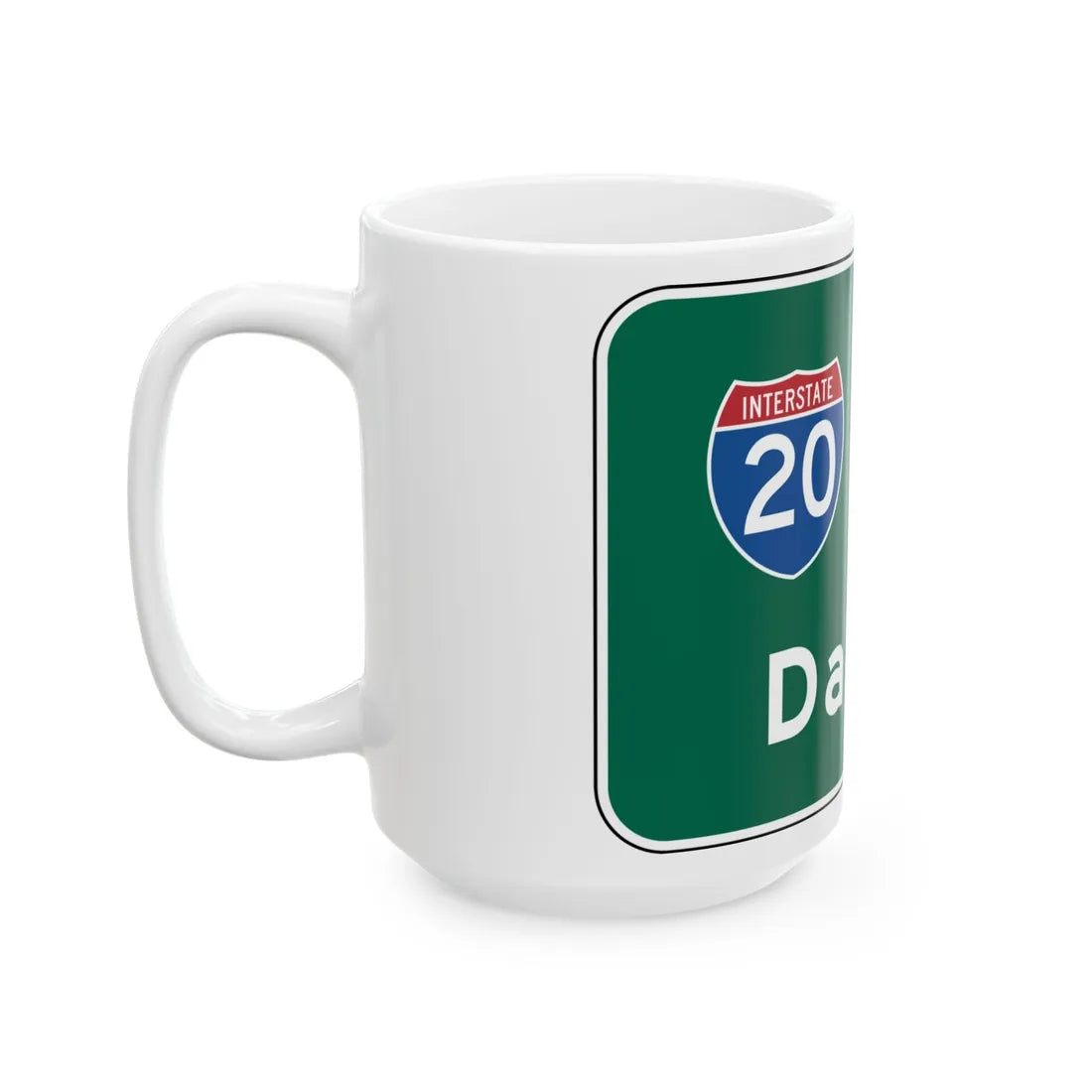 MUTCD E6-1a (Texas) (Road Sign) White Coffee Mug - Go Mug Yourself