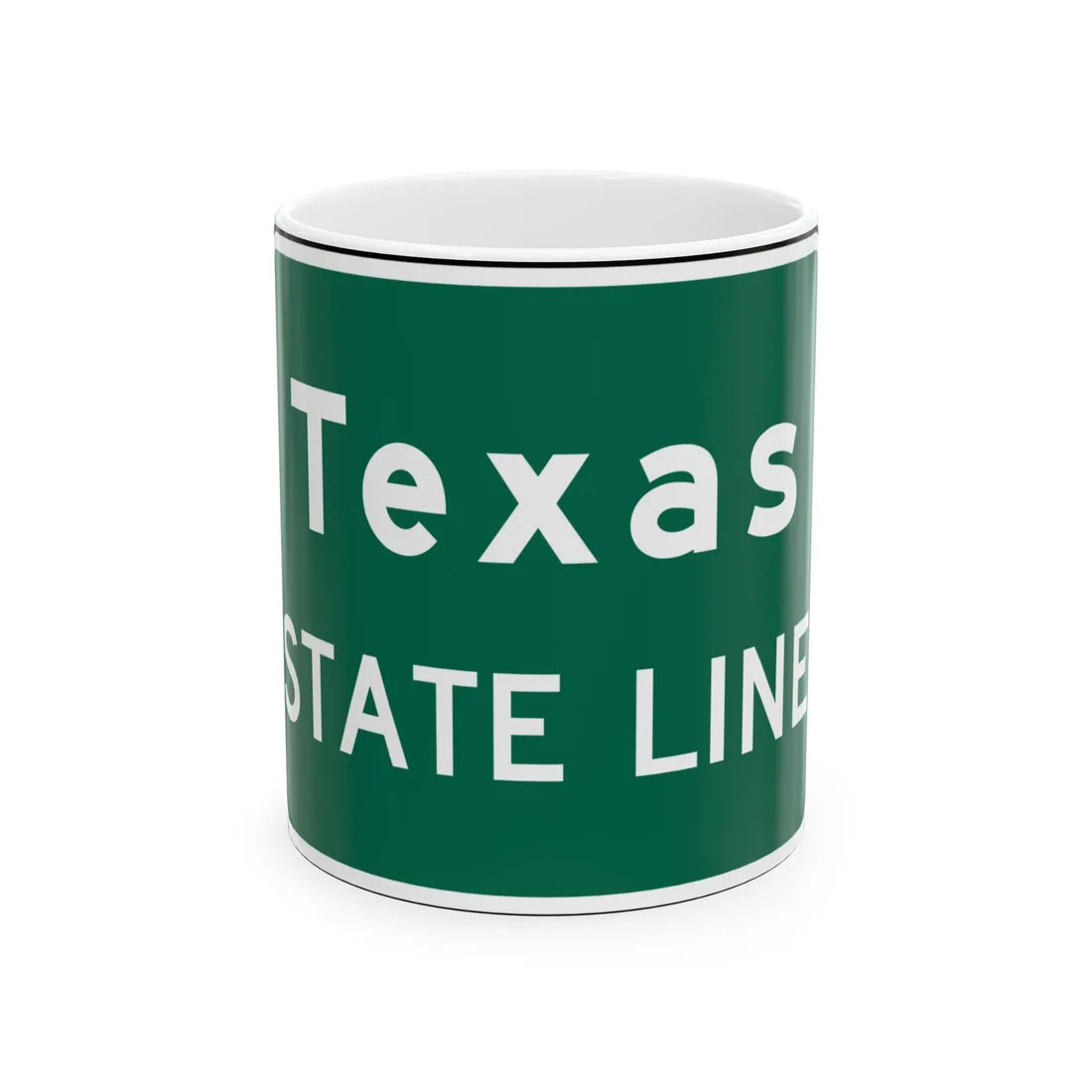 MUTCD I2-1 (Texas) (Road Sign) White Coffee Mug 11oz - Go Mug Yourself