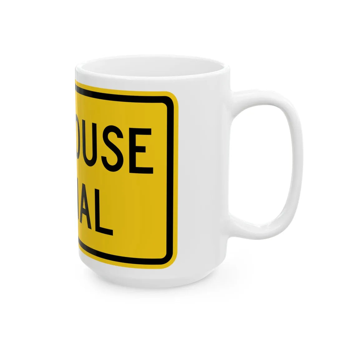 MUTCD-MD W11-81 (Maryland) (Road Sign) White Coffee Mug - Go Mug Yourself
