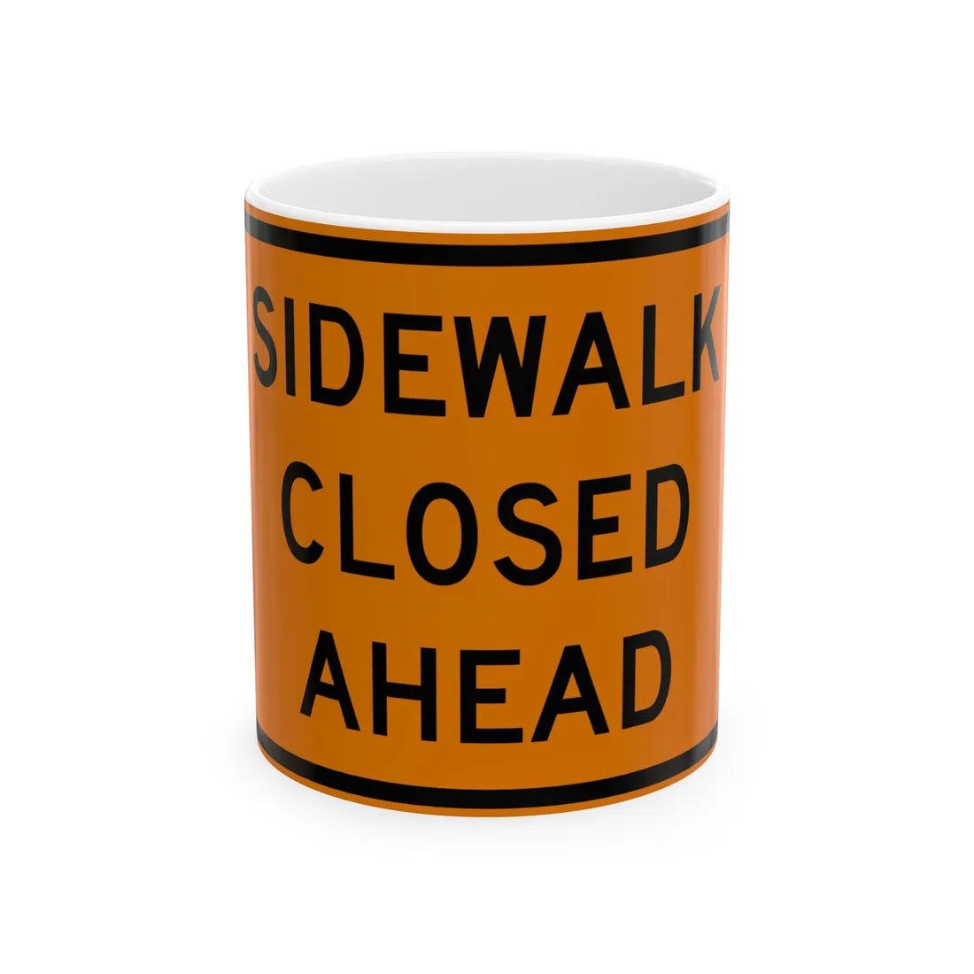 MUTCD-MI CW20-8 (Michigan) (Road Sign) White Coffee Mug 11oz - Go Mug Yourself