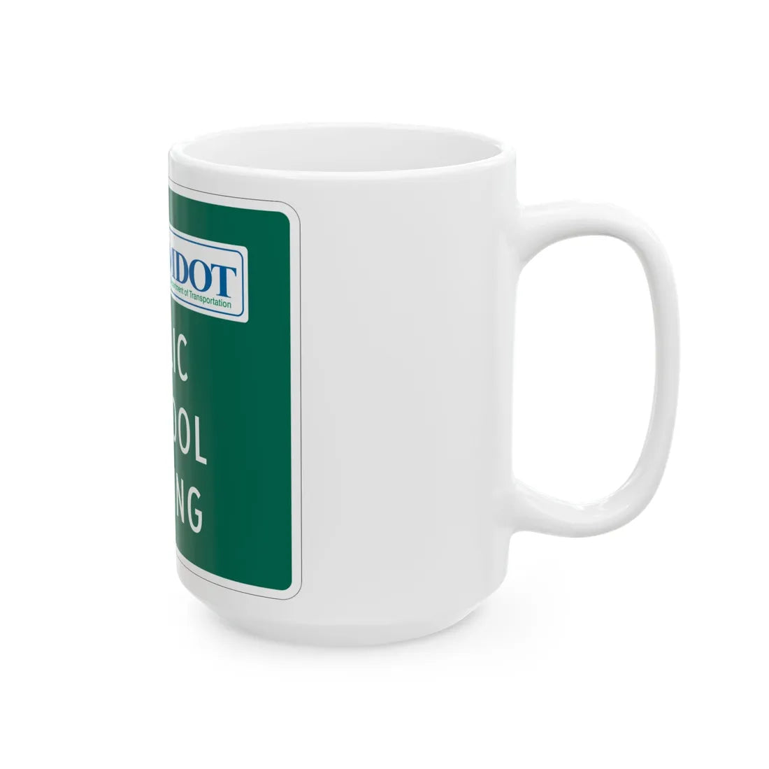 MUTCD-MI D4-4a (Michigan) (Road Sign) White Coffee Mug - Go Mug Yourself
