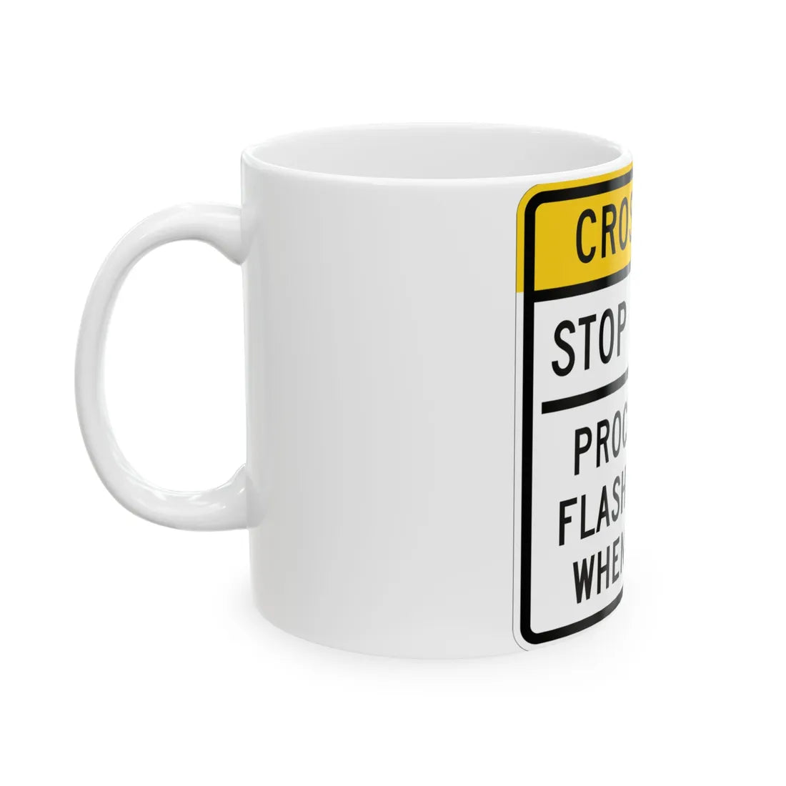 MUTCD-MI R10-23b (Michigan) (Road Sign) White Coffee Mug - Go Mug Yourself