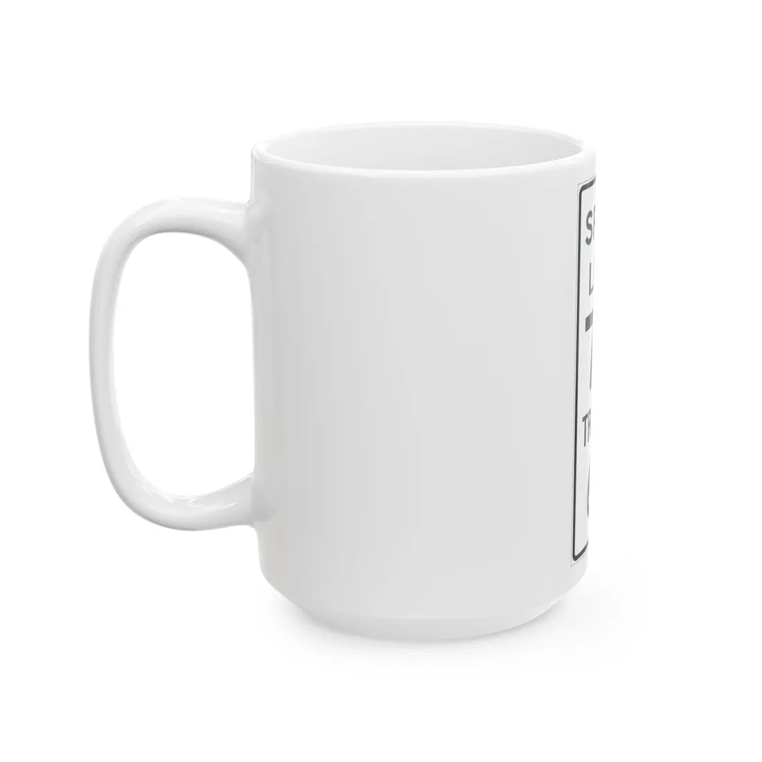 MUTCD-MI R2-4a (Michigan) (Road Sign) White Coffee Mug - Go Mug Yourself