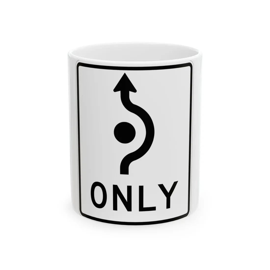 MUTCD-MI R3-5i (Michigan) (Road Sign) White Coffee Mug 11oz - Go Mug Yourself