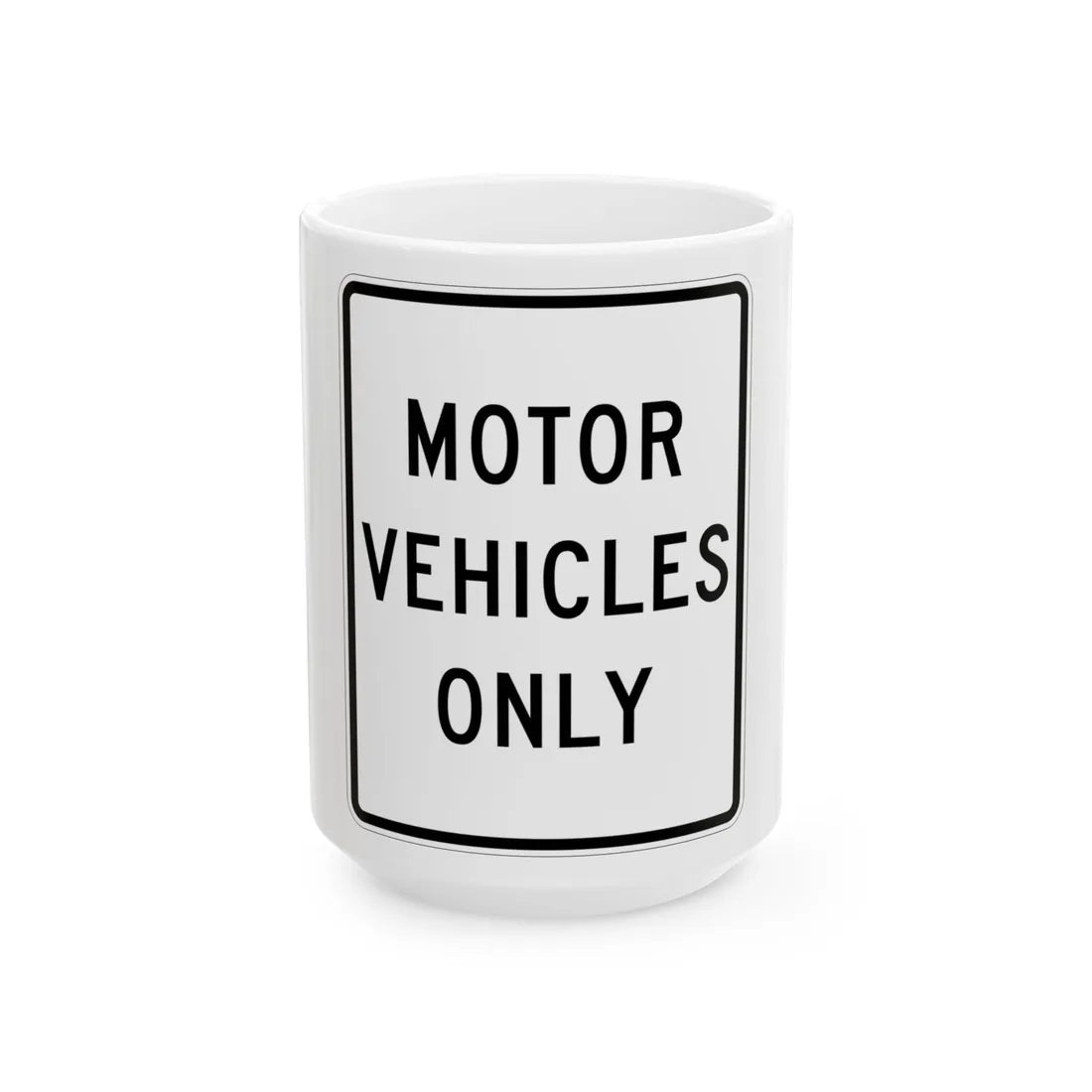 MUTCD-MI R5-11a (Michigan) (Road Sign) White Coffee Mug 15oz - Go Mug Yourself