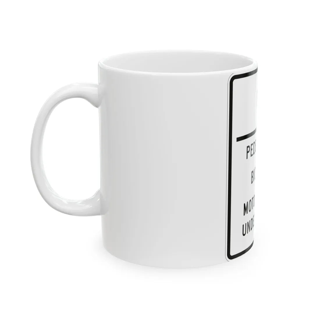 MUTCD-MI R5-12a (Michigan) (Road Sign) White Coffee Mug - Go Mug Yourself
