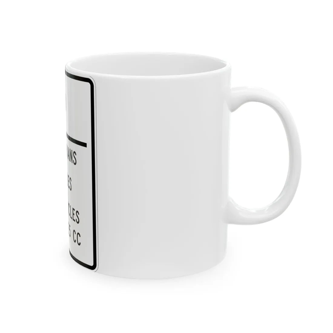 MUTCD-MI R5-12a (Michigan) (Road Sign) White Coffee Mug - Go Mug Yourself