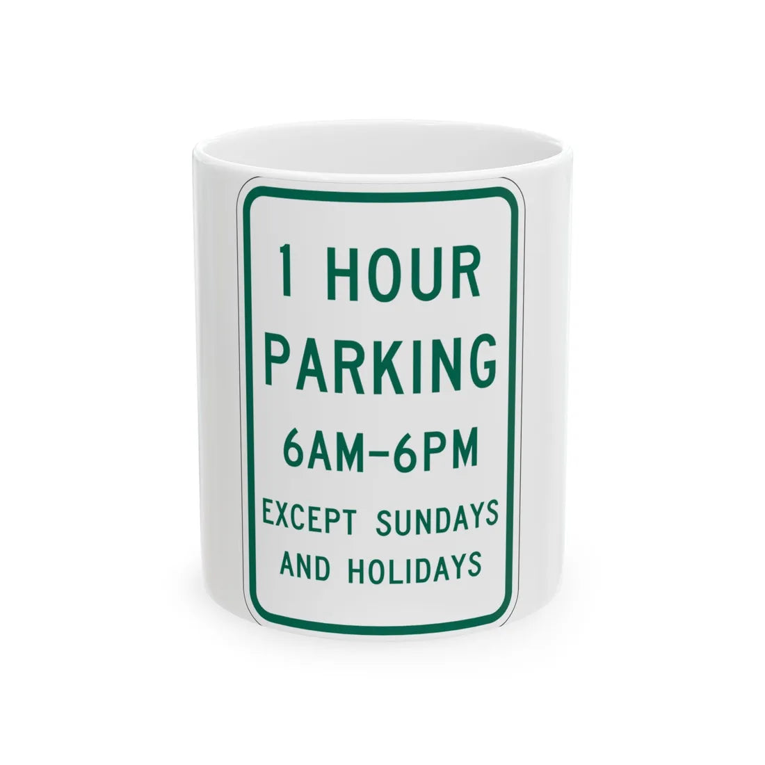 MUTCD-MI R7-11 (Michigan) (Road Sign) White Coffee Mug 11oz - Go Mug Yourself