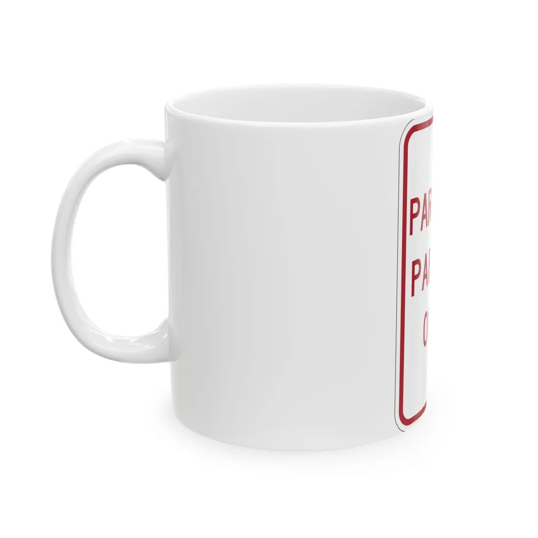 MUTCD-MI R7-12 (Michigan) (Road Sign) White Coffee Mug - Go Mug Yourself