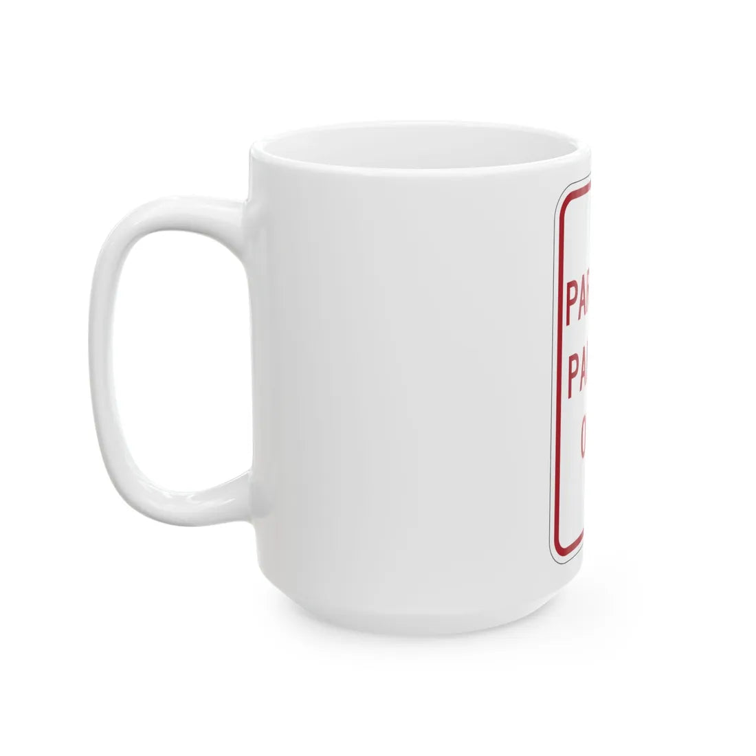 MUTCD-MI R7-12 (Michigan) (Road Sign) White Coffee Mug - Go Mug Yourself