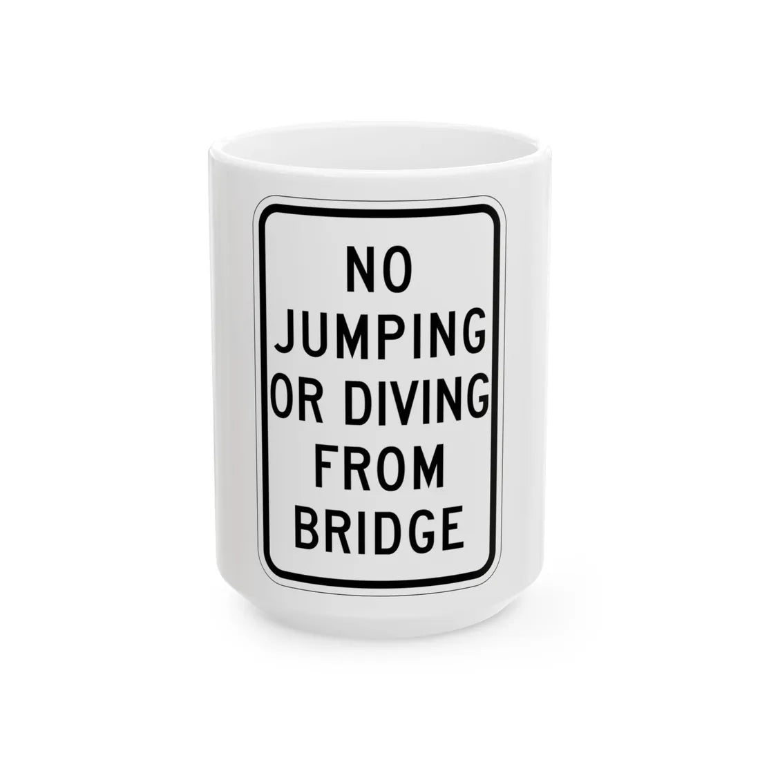 MUTCD-MI R7-16 (Michigan) (Road Sign) White Coffee Mug 15oz - Go Mug Yourself