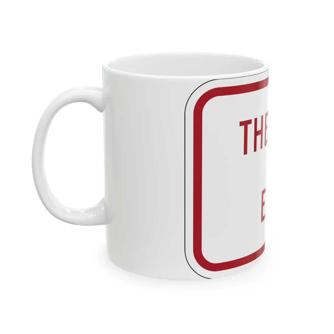 MUTCD-MI R8-3kP (Michigan) (Road Sign) White Coffee Mug - Go Mug Yourself