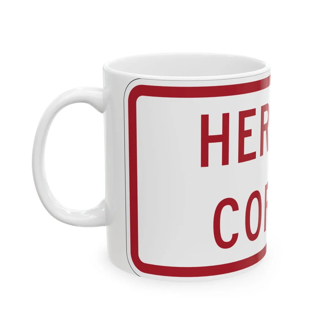 MUTCD-MI R8-3mP (Michigan) (Road Sign) White Coffee Mug - Go Mug Yourself