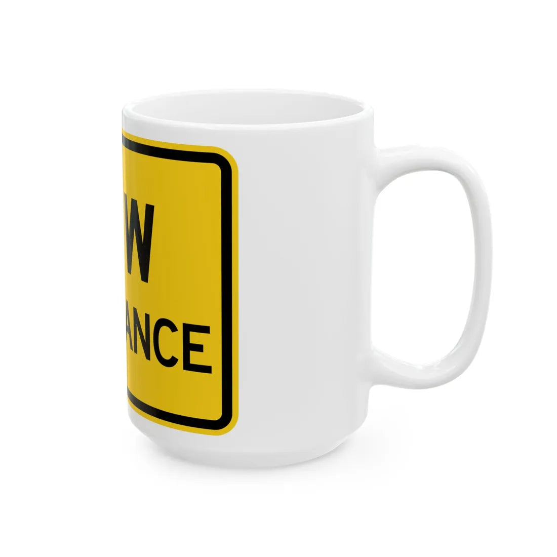 MUTCD-MI W12-2aP (Michigan) (Road Sign) White Coffee Mug - Go Mug Yourself