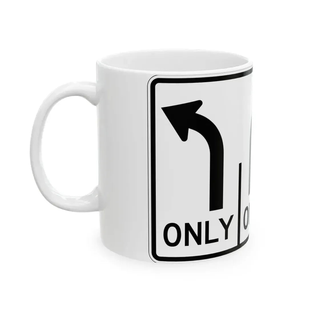 MUTCD-OH R3-H8cd (Ohio) (Road Sign) White Coffee Mug - Go Mug Yourself
