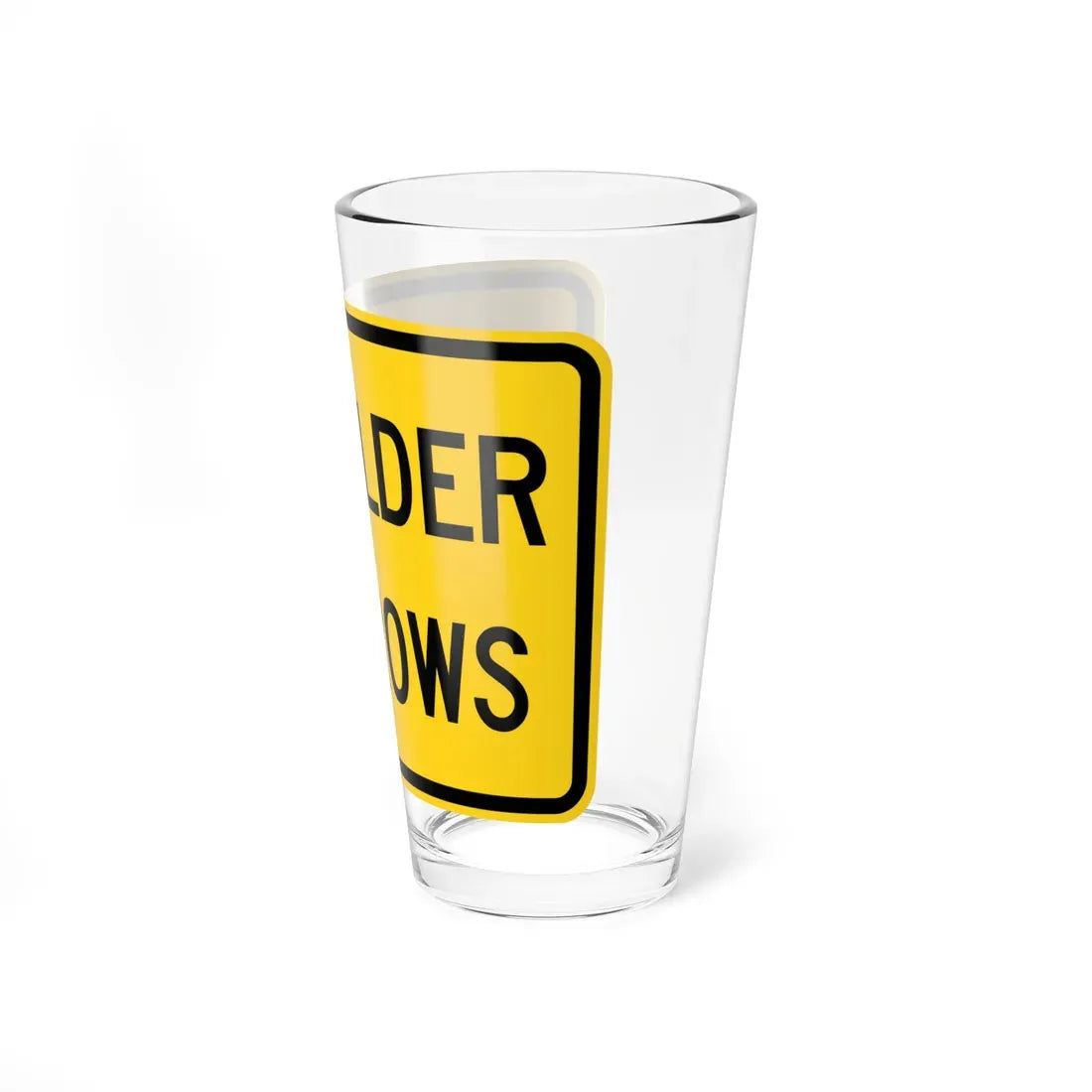 MUTCD-OH W11-H14P (Ohio) (Road Sign) Pint Glass 16oz - Go Mug Yourself