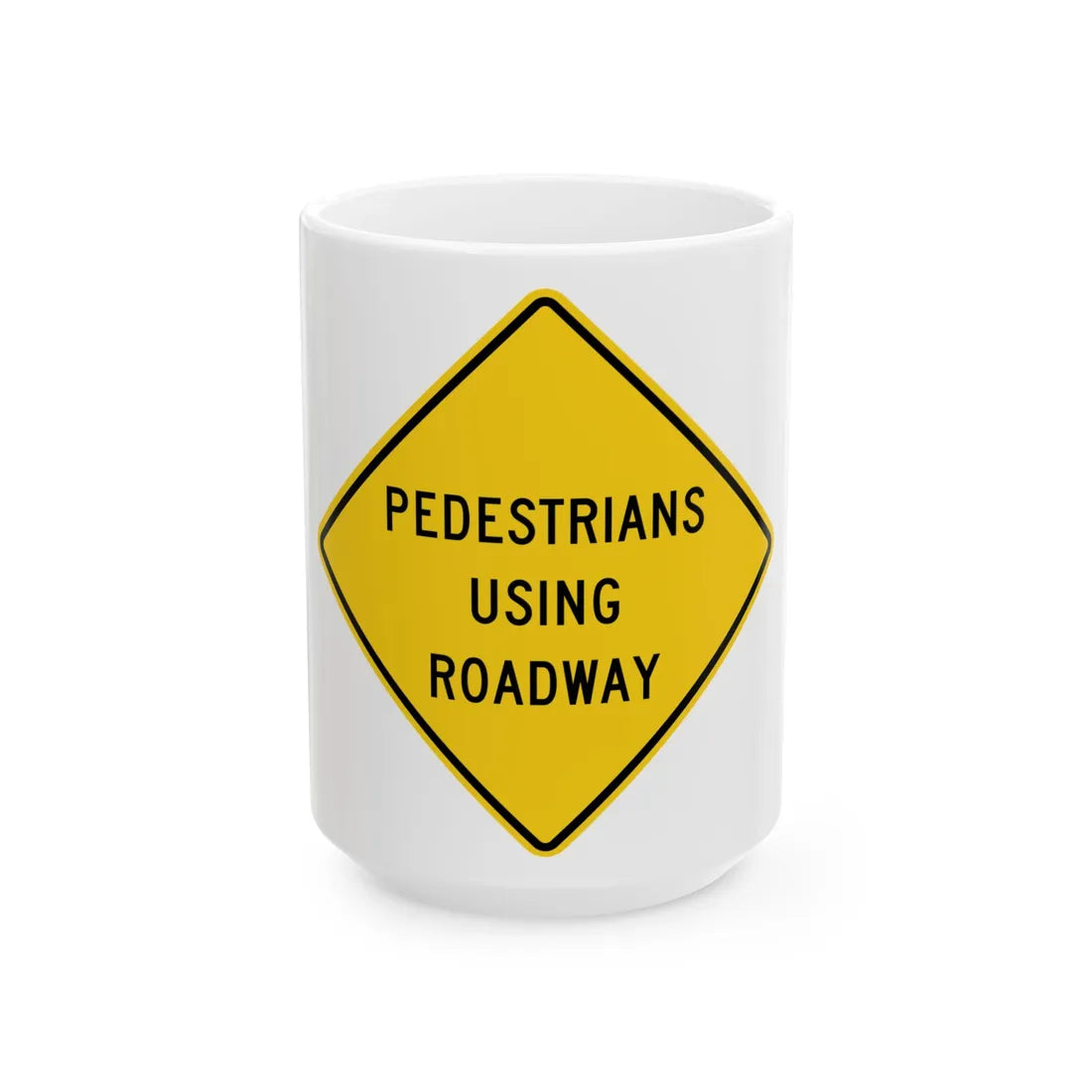 MUTCD-OH W11-H2a (Ohio) (Road Sign) White Coffee Mug 15oz - Go Mug Yourself