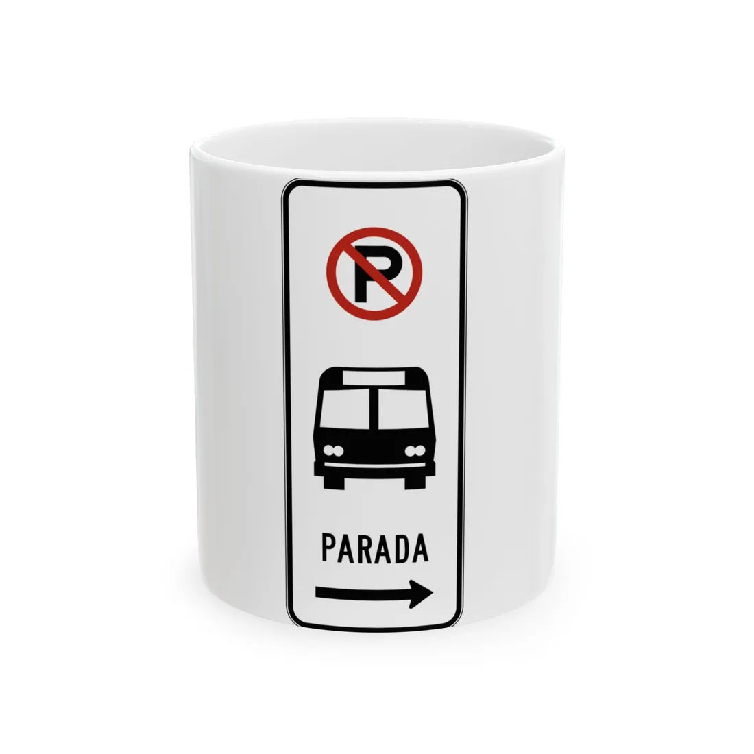 MUTCD-PR R7-107a (Puerto Rico) (Road Sign) White Coffee Mug 11oz - Go Mug Yourself
