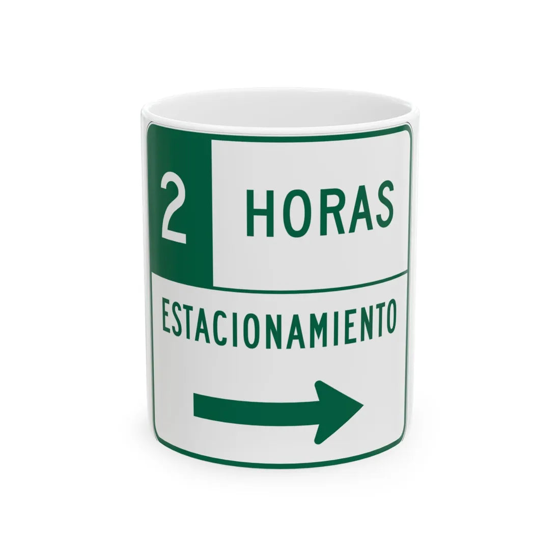 MUTCD-PR R7-108aD (Puerto Rico) (Road Sign) White Coffee Mug 11oz - Go Mug Yourself