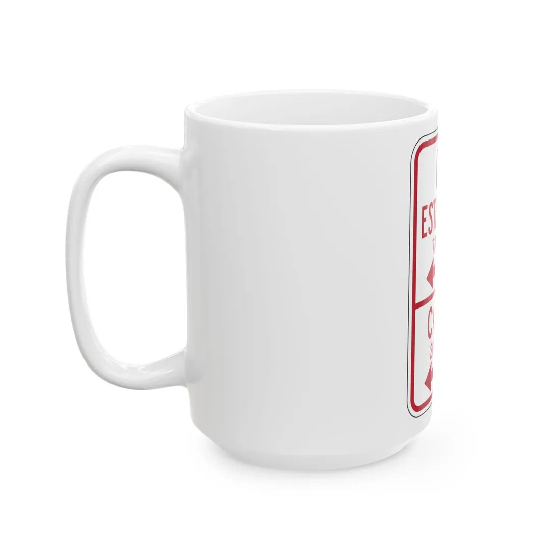 MUTCD-PR R7-11 (Puerto Rico) (Road Sign) White Coffee Mug - Go Mug Yourself
