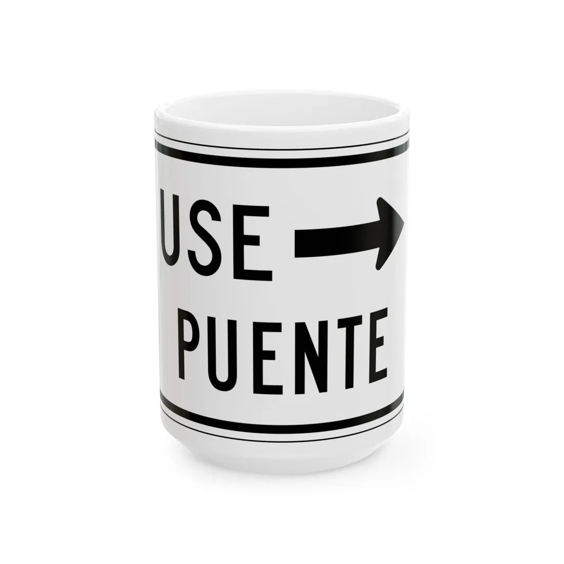 MUTCD-PR R9-3bPRD (Puerto Rico) (Road Sign) White Coffee Mug 15oz - Go Mug Yourself