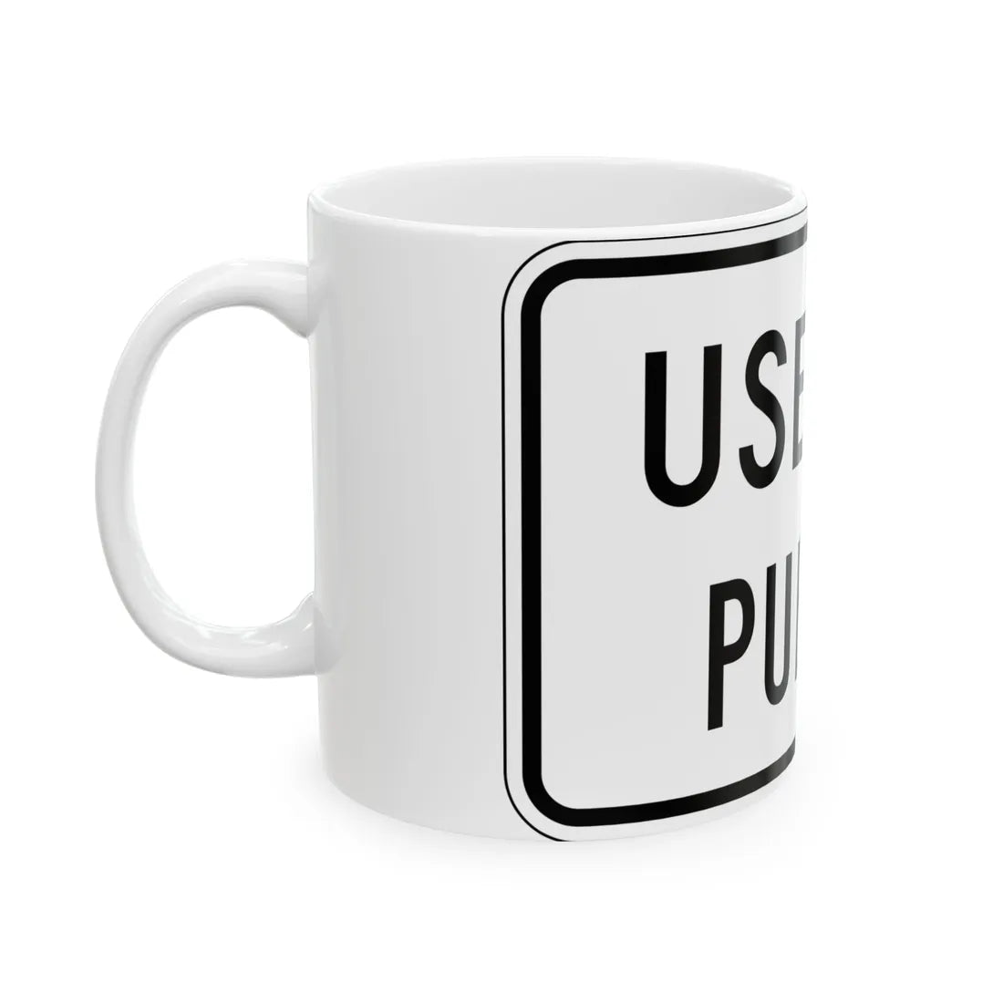 MUTCD-PR R9-3bPRD (Puerto Rico) (Road Sign) White Coffee Mug - Go Mug Yourself
